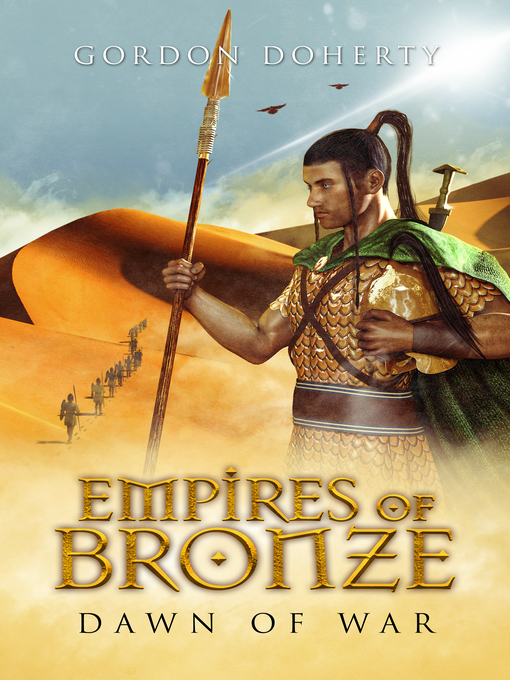 Title details for Empires of Bronze by Gordon Doherty - Available